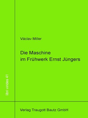 cover image of Die Maschine im Frühwerk Ernst Jüngers